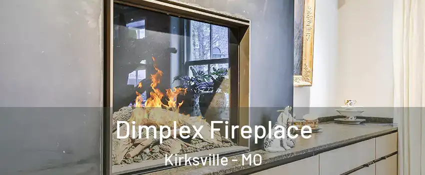  Dimplex Fireplace Kirksville - MO